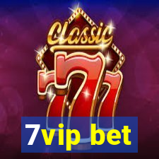 7vip bet